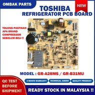 GR-A28MS / GR-B31MU TOSHIBA REFRIGERATOR POWER BOARD FRIDGE PCB BOARD