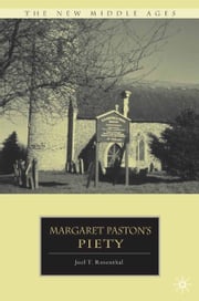 Margaret Paston’s Piety J. Rosenthal