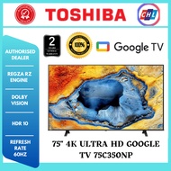 TOSHIBA 75" SMART 4K ULTRA HD GOOGLE TV 75C350NP (REPLACEMENT 75C350LP) - TOSHIBA 2 YEARS WARRANTY M