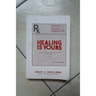 Healing is Yours by Hiram G. Pangilinan