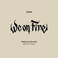 &TEAM Album - We On Fire
