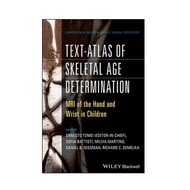 Text-Atlas Of Skeletal Age Determination: Mri Of The Hand And Wrist In Children