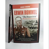 Erwin Rommel: The Desert Fox - Boogie Wibowo