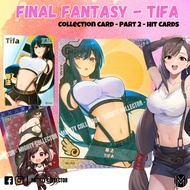 Final Fantasy-Tifa-Collection Cards-Part 2 Hit-Goddess Games Cartoons Anime