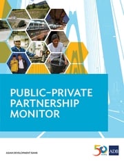 Public–Private Partnership Monitor Asian Development Bank