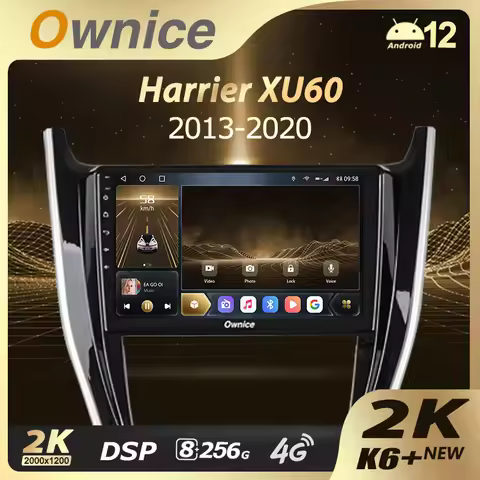 Ownice K6+ 2K for Toyota Harrier XU60 2013 - 2020 Car Radio Multimedia Video Player Navigation Stere