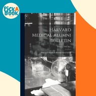 Harvard Medical Alumni Bulletin; 19 : no.3, (1945: Apr.) by Harvard Medical Alumni Association (pape
