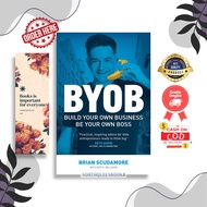 Literature.lounge - BYOB: Build Your Own Business, Be Your Own Boss By Brian Scrumore (English Versi