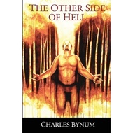 [100% Original Books] - The Other Side of Hell by Charles Bynum (paperback)