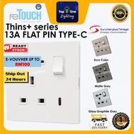 [WHITE] [GREY] [ECRU COLOR] reTouch Thins+ 13A Flat Pin Double-Pole Socket Type A+C