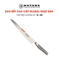 Dao bếp Nhật cao cấp Global G18 Filleting Knife - Dao phi lê (240mm)