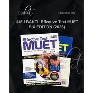 [EDUKITS] 2026 ILMU BAKTI: EFFECTIVE TEXT MUET SIXTH EDITION