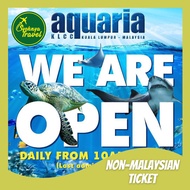 [📢PROMO 2022] Non-Malaysian Ticket Aquaria KLCC - Weekend &amp; Public Holiday only