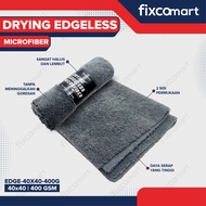 Kain Lap Microfiber - Drying Edgeless Microfiber 40x40 380 GSM - 400 GSM Mobil Motor Dapur