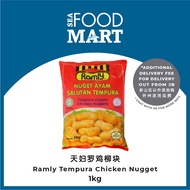 Ramly Tempura Chicken Nugget 天妇罗鸡柳块1kg - SEA Food Mart