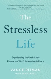 The Stressless Life Vance Pitman