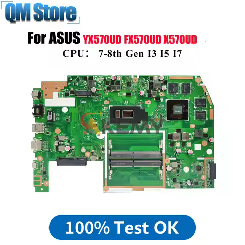 X570UD Laptop Motherboard For ASUS VivoBook YX570UD X570U X570UD FX570UD Notebook Mainboard With I3 