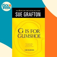 [100% Original Books] - G Is for Gumshoe : A Kinsey Millhone Mystery by Sue Grafton (paperback)