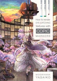 How to Render Eye-catching Textures With Copic Markers
