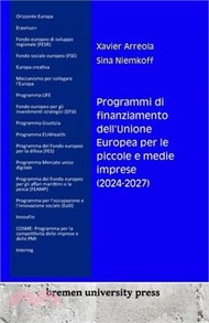 1832.Programmi di finanziamento dell'Unione Europea per le piccole e medie imprese (2024-2027)