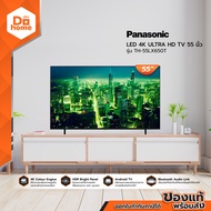 PANASONIC LED LCD 4K ULTRA HD TV 55 นิ้ว รุ่น TH-55LX650T |MC|