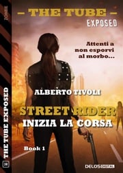 Street Rider Inizia la corsa Alberto Tivoli