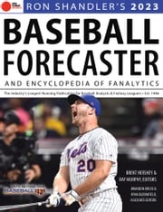 Ron Shandler's 2023 Baseball Forecaster Brent Hershey