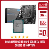 [FULL VAT] Combo Main MSI Pro H610M-E DDR4 + CPU INTEL Core I3 12100F Tray (I5 12400 Tray,..)
