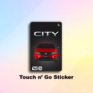 Honda CITY - Sticker Card Touch n Go TnG Card ATIVA Skincard Cover