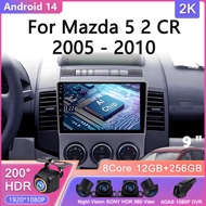 Android 14 For Mazda 5 2 CR 2005 - 2010 Car Radio Multimedia Video Player Navigation Video player Ca