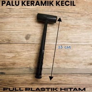 PALU KERAMIK KECIL FULL PLASTIK MURAH S2546