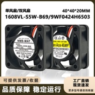 1608VL-S5W-B69 A90L-0001-0575#A/B Fanaco Fan 9WF0424H6503/4