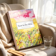 A Beautiful Year in the Bible The 52‑Week Bible Study