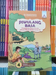 PIWULANG BASA KELAS 4 SD KURIKULUM MERDEKA / BUKU BASA SUNDA KURIKULUM MERDEKA PENGAJARAN BASA SUNDA