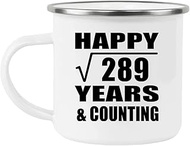 Designsify Gifts, Happy 17th Anniversary Square Root of 289 Years & Counting, 12oz Camping Mug Stain