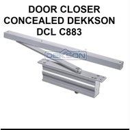 DEKSON DOOR CLOSER CONCEALED DEKSON DCL C883 CONCEALED DOOR CLOSER DCL 883 NA