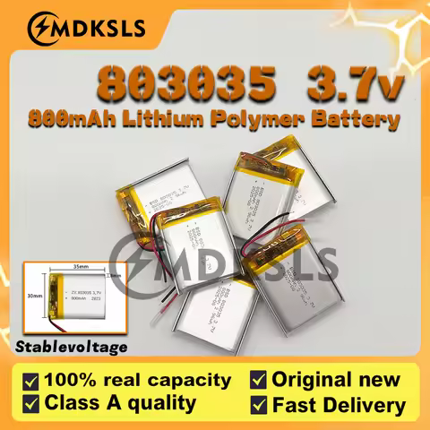 2025New 3.7V 803035 800mAh Lithium Polymer LiPo Rechargeable Battery Power For Mp3 PAD DVD E-book He