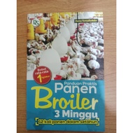 PRACTICAL GUIDEBOOK FOR BROILER HARVESTING 3 weeks