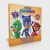 On the Go with the PJ Masks!: Into the Night to Save the Day!; Owlette Gets a Pet; Pj Masks Make Friends!; Super Team; Pj Masks and the Dinosaur!; S