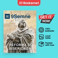 Reforma Și Biserica Ta (The Reformation and Your Church) 9Marks Romanian Journal (9Semne) | 9Marks |