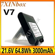 7XINbox 21.6V 64.8Wh 3000mAh Rechargeable Battery For Dyson V7 Motorhead V7 Vacuum Cleaner Replaceme