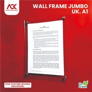 Jumbo Acrylic Wall Frame A1 | A1 Jumbo 2mm Acrylic Wall Frame | 2 Layer | Includes 4 Stainless Steel