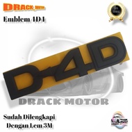 ORIGINAL BLACK DOFF D4D WRITING EMBLEM