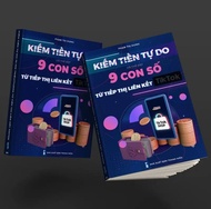 Kiếm Tiền Tự Do 9 Con Số Từ Tiếp Thị Liên Kết Tiktok