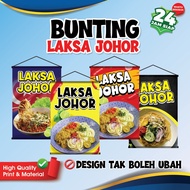 BUNTING LAKSA JOHOR | READY DESIGN | BUNTING NIAGA