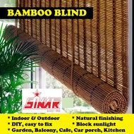 SINAR BAMBOO CURTAIN BLIND OUTDOOR & INDOOR/ LANGSIR BIDAI BULUH LUAR & DALAM RUMAH/ BIDAI TAHAN CUA