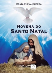 Novena do Santo Natal Beata Elena Guerra