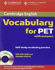 CAMBRIDGE VOCABULARY FOR PET : STUDENT BOOK (WITH ANSWERS / AUDIO CD) (1st ED.) BY DKTODAY