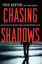 Chasing Shadows Fred Burton