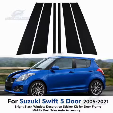 For Suzuki Swift 5 Door 2005-2021 Bright Black Window Decoration Sticker Kit for Door Frame Middle P